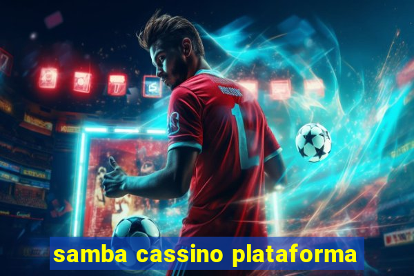 samba cassino plataforma